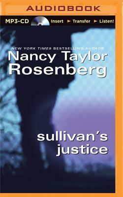 Sullivan's Justice by Nancy Taylor Rosenberg