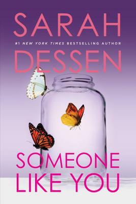 Someone Like You by Sarah Dessen