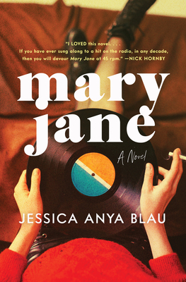 Mary Jane by Jessica Anya Blau