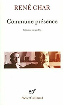Commune Presence by René Char