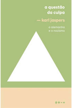 A Questão da Culpa by Karl Jaspers