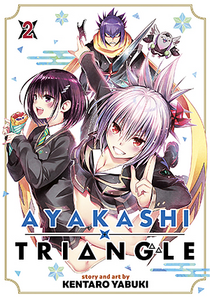 Ayakashi Triangle Vol. 2 by Kentaro Yabuki