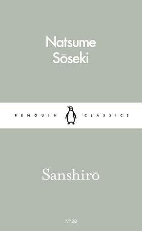 Sanshiro by Natsume Sōseki, Natsume Sōseki