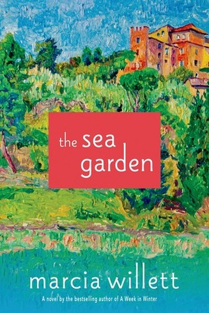 The Sea Garden by Marcia Willett