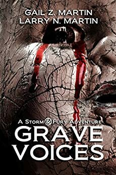 Grave Voices by Gail Z. Martin, Larry N. Martin