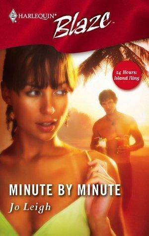 Minute by Minute by Jo Leigh, Jo Leigh