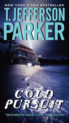 Cold Pursuit by T. Jefferson Parker