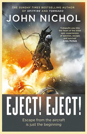 Eject! Eject! by John Nichol