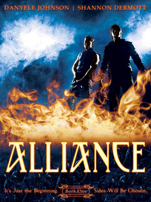 Alliance by Shannon Dermott, Danyele Johnson