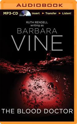 The Blood Doctor by Barbara Vine