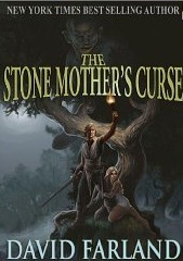 The Stone Mother's Curse by David Farland