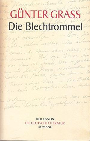 Die Blechtrommel by Günter Grass