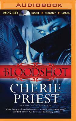 Bloodshot by Cherie Priest