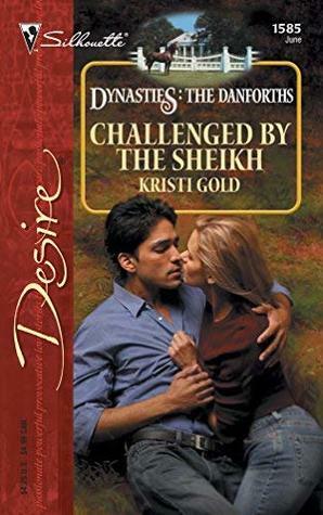 Challenged by the Sheikh by Kristi Gold