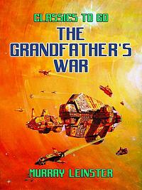 The Grandfathers' War by 