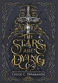 The Stars Are Dying by Chloe C. Peñaranda