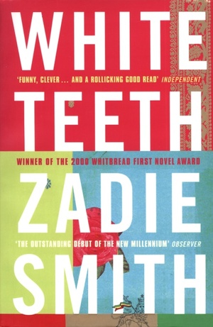 White Teeth by Zadie Smith