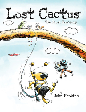 Lost Cactus: The First Treasury by John Hopkins