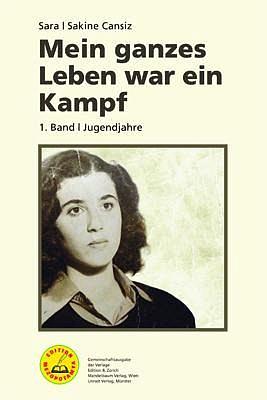 Mein ganzes Leben war ein Kampf by Anja Flach, Agnes v. Alvensleben, Sakine Cansız