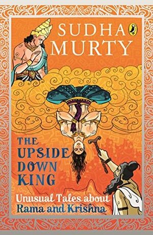 The Upside-Down King by Sudha Murty