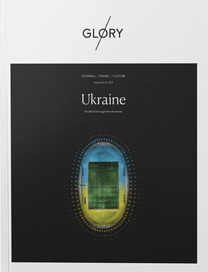 Issue 08: Ukraine by Glory Magazine