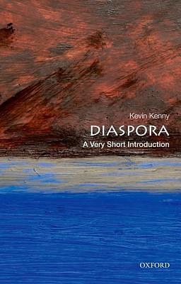 Diaspora: A Very Short Introduction by Kevin Kenny