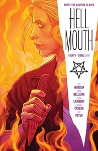 Buffy the Vampire Slayer/Angel: Hellmouth by Jeremy Lambert, Jordie Bellaire