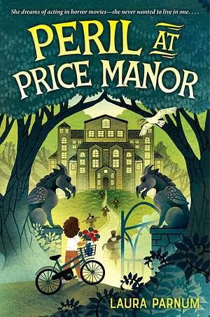 Peril at Price Manor by Laura Parnum