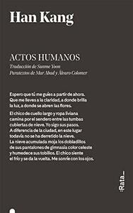 Actos humanos by Han Kang, Álvaro Colomer, Mar Abad