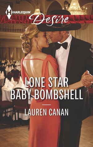 Lone Star Baby Bombshell by Lauren Canan