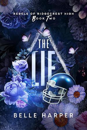 The Lie by Belle Harper