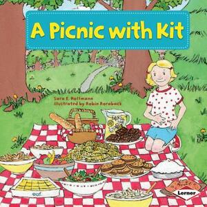 A Picnic with Kit by Sara E. Hoffmann