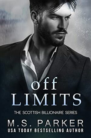 Off Limits by M.S. Parker