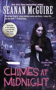 Chimes at Midnight by Seanan McGuire