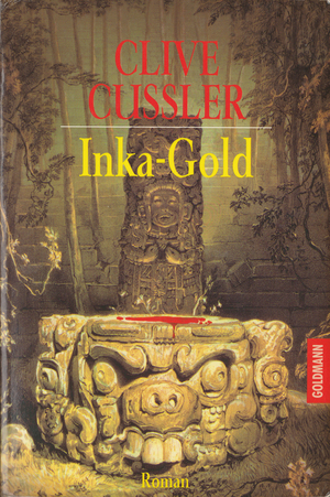 Inka-Gold by Clive Cussler