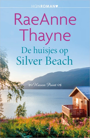 De huisjes op Silver Beach by RaeAnne Thayne