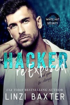 Hacker Reexposed by Linzi Baxter