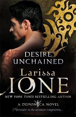 Desire Unchained by Larissa Ione