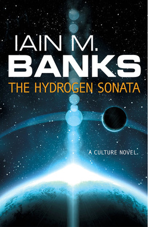 The Hydrogen Sonata by Iain M. Banks