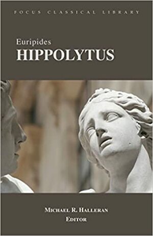 Hippolytus by Euripides