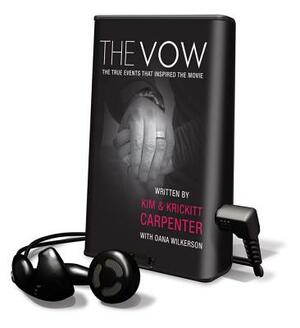 The Vow by Krickitt Carpenter, Kim Carpenter