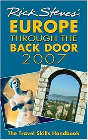 Rick Steves' Europe Through the Back Door by Rick Steves