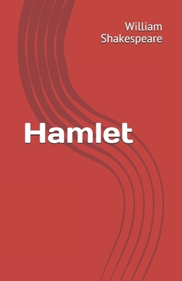 Hamlet by William Shakespeare