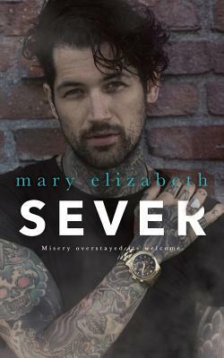 Sever by Mary Elizabeth