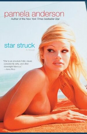Star Struck by Pamela Anderson