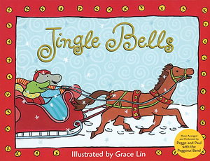 Jingle Bells by Grace Lin