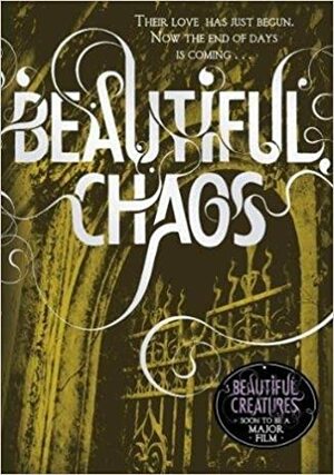 Beautiful Chaos by Kami Garcia