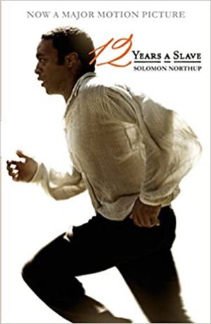 12 Years a Slave by Solomon Northup