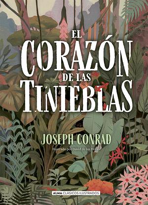 El corazón de las tinieblas by Joseph Conrad