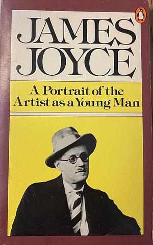 A Portrait of the Artist as a Young Man by James Joyce